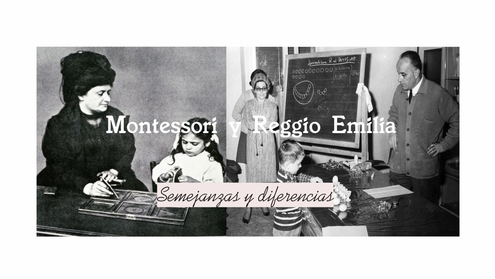 En este momento estás viendo Método Montessori y enfoque Reggio Emilia: Semejanzas y diferencias