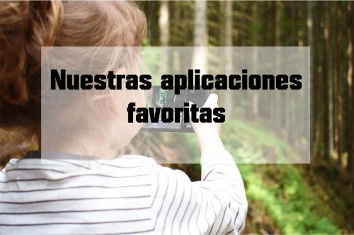 Nuestras aplicaciones favoritas (+3 años)