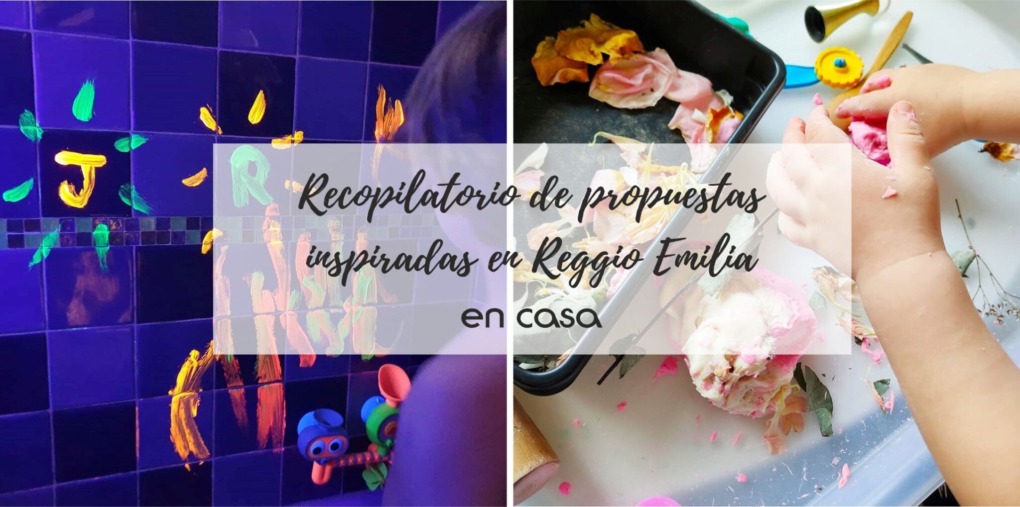 Lee más sobre el artículo Recopilatorio de propuestas inspiradas en Reggio Emilia (en casa)